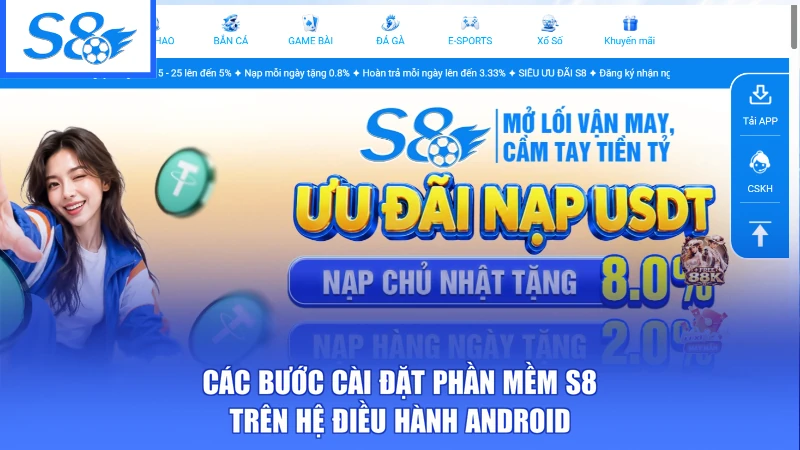 Tải App S8 3 Các bước cài đặt phần mềm S8 trên hệ điều hành Android