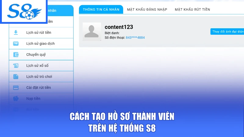 S8 24 Cách tạo hồ sơ thành viên trên hệ thống S8