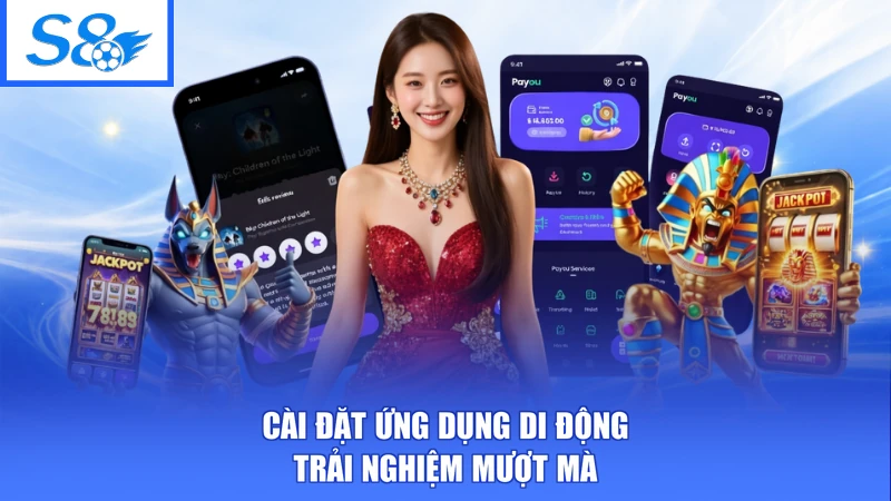 Cài Đặt App S8 Trên Điện Thoại - Hướng Dẫn Cài Đặt Dễ Dàng 1 Cài đặt ứng dụng di động trải nghiệm mượt mà