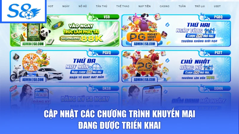 S8 26 Cập nhật các chương trình khuyến mại đang được triển khai